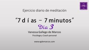 día 3 de meditación vgdemarcos Vivir por el camino de facilitar