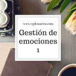 gestion de emociones vgdemarcos