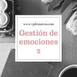 gestion de emociones vgdemarcos